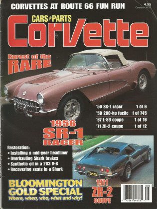 CORVETTE by C&P 2002 AUG - '59 FI, '56 SR-1, NEW VETTES, L-89, LS-6, ZR2